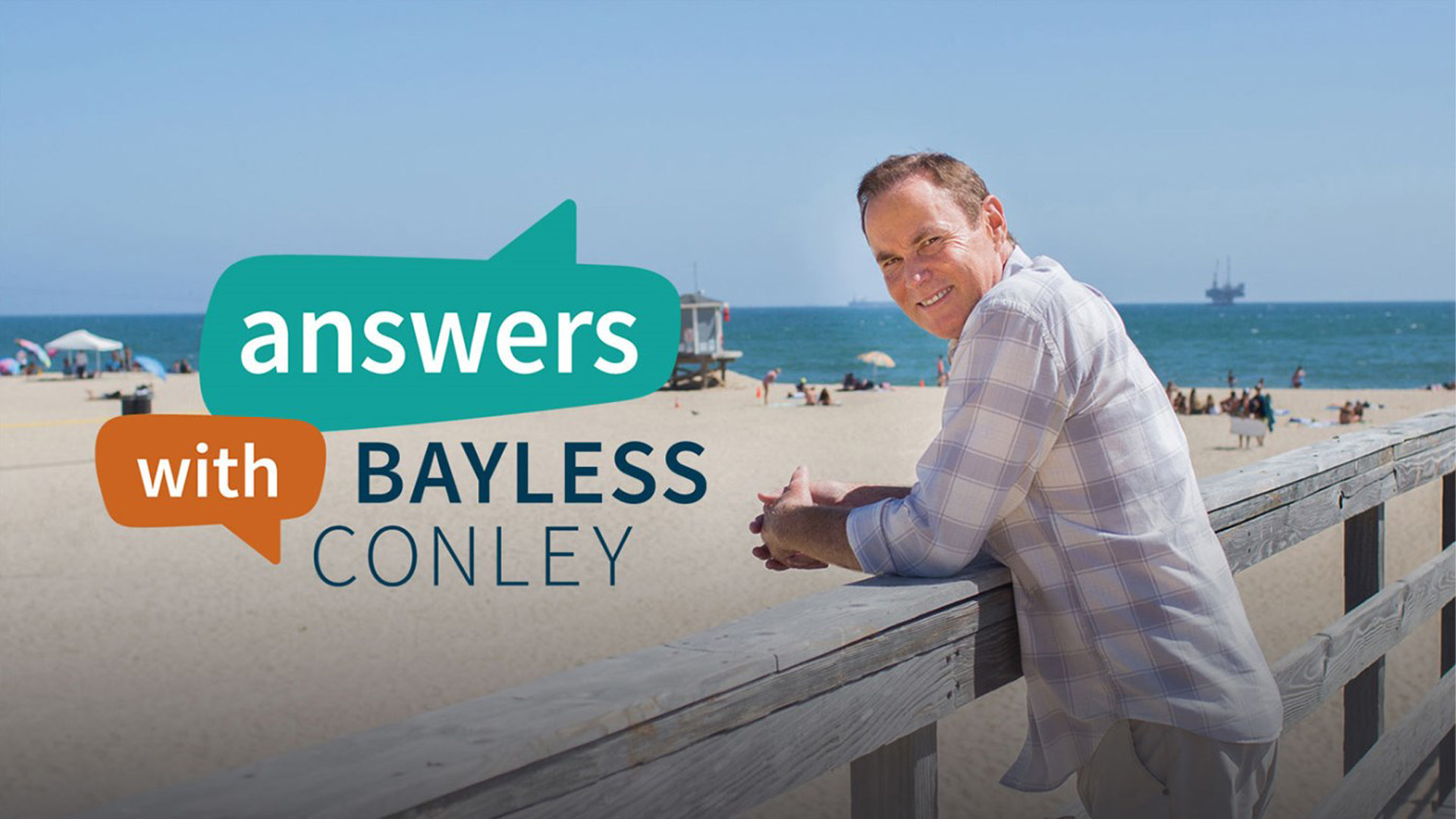 Answers with Bayless Conley