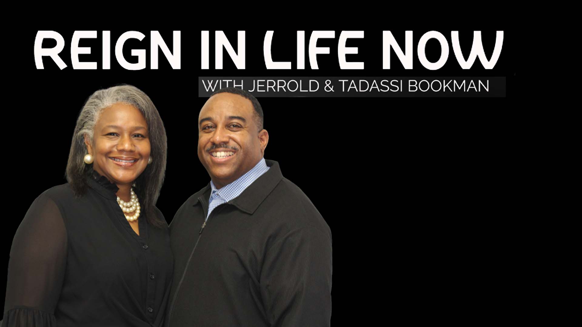 Reign In Life Now